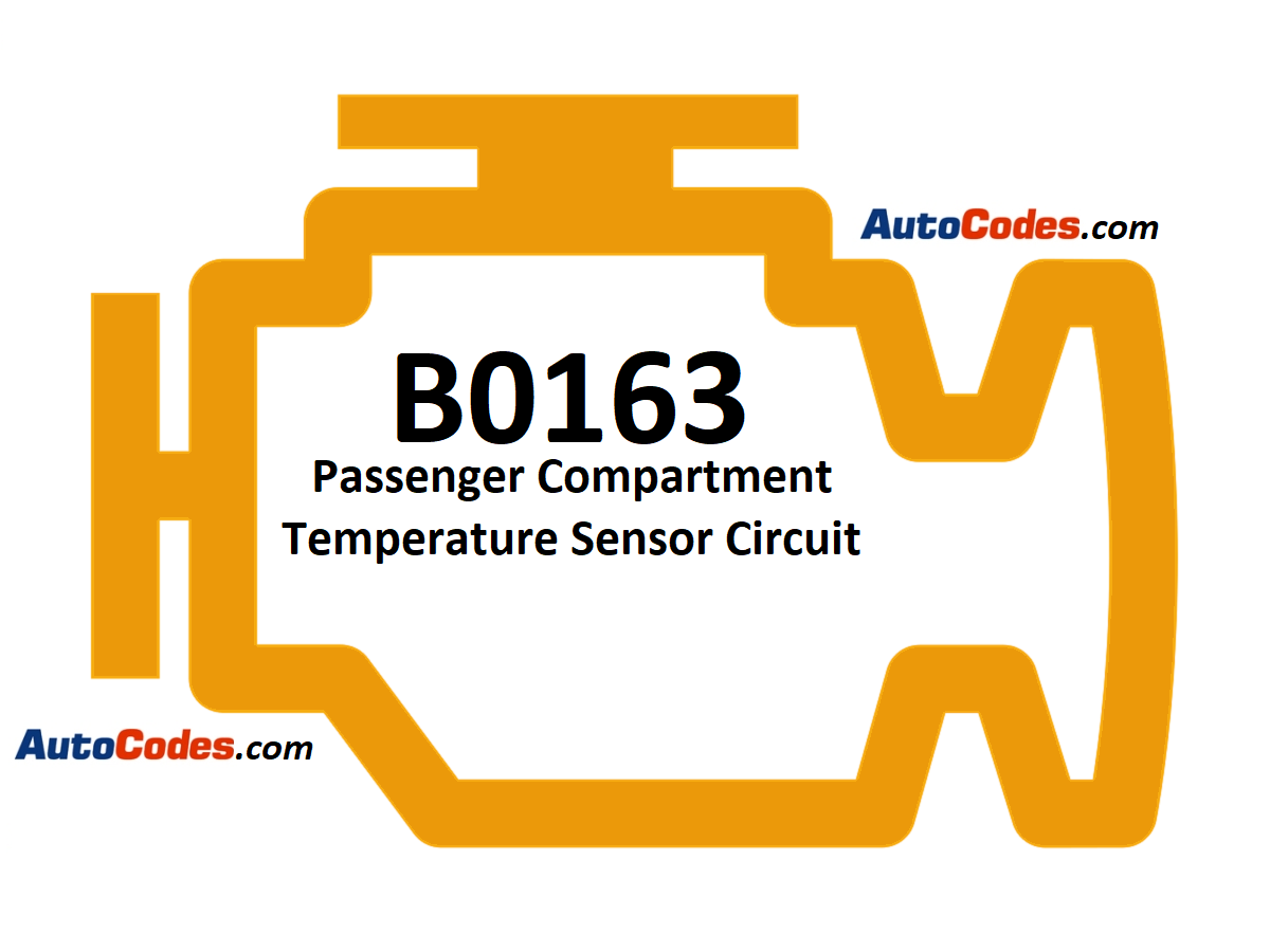 OBDII Code B0163 2014 Chevrolet Silverado - Passenger Compartment Temperature Sensor Circuit - AutoCodes.com