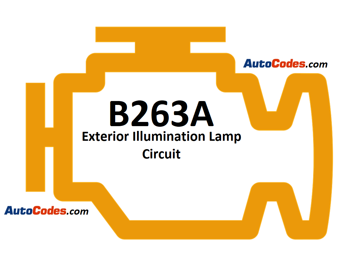 OBDII Code B263A:02 - Exterior Illumination Lamp Circuit Short to Ground - AutoCodes.com
