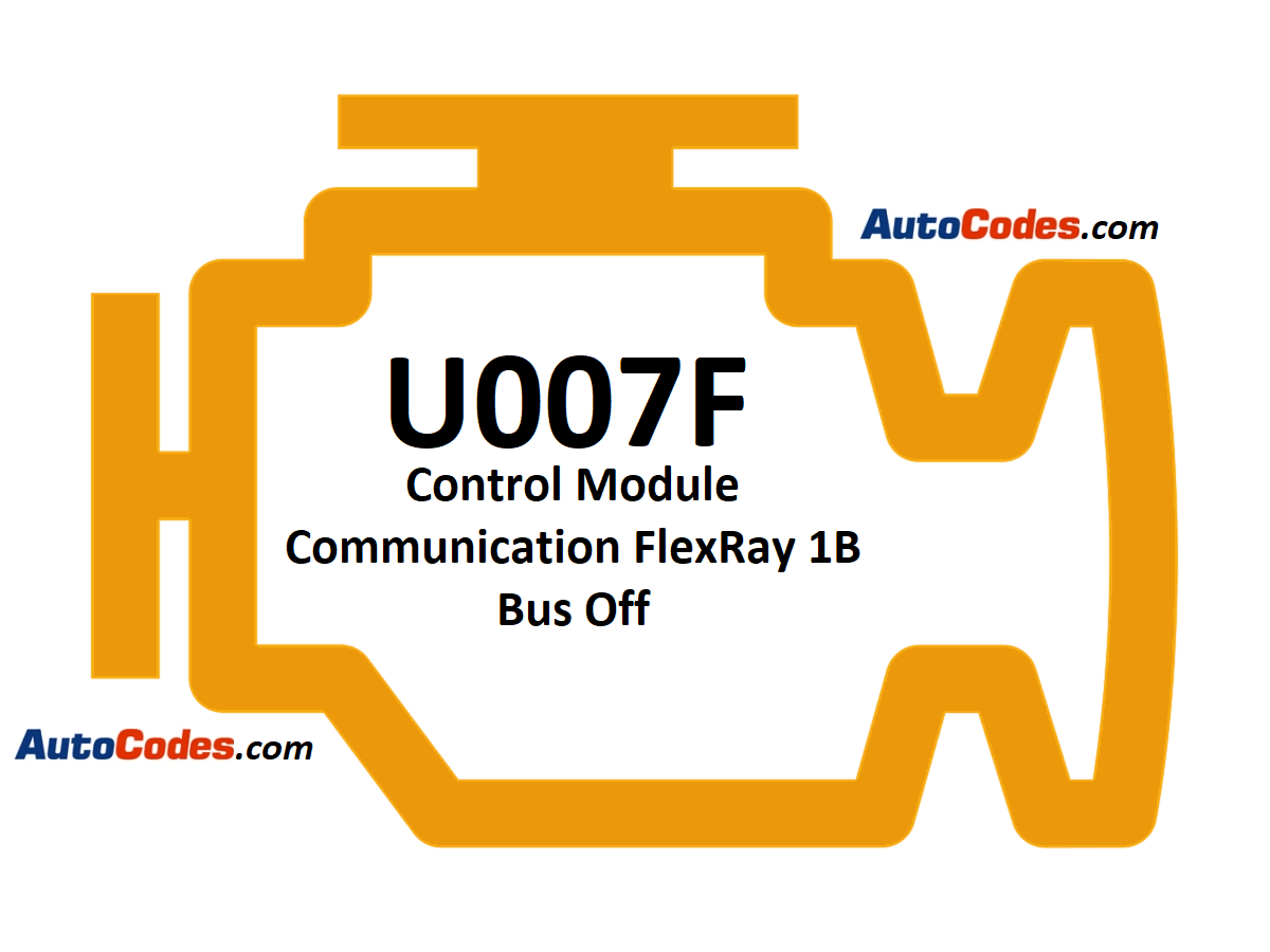 OBDII Code U007F 2018 Chevrolet Silverado - Control Module Communication FlexRay 1B Bus Off - AutoCodes.com