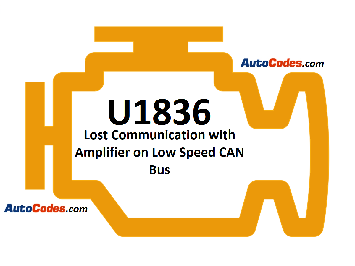 OBDII Code U1836 2015 Chevrolet Silverado - Lost Communication with Amplifier on Low Speed CAN Bus - AutoCodes.com