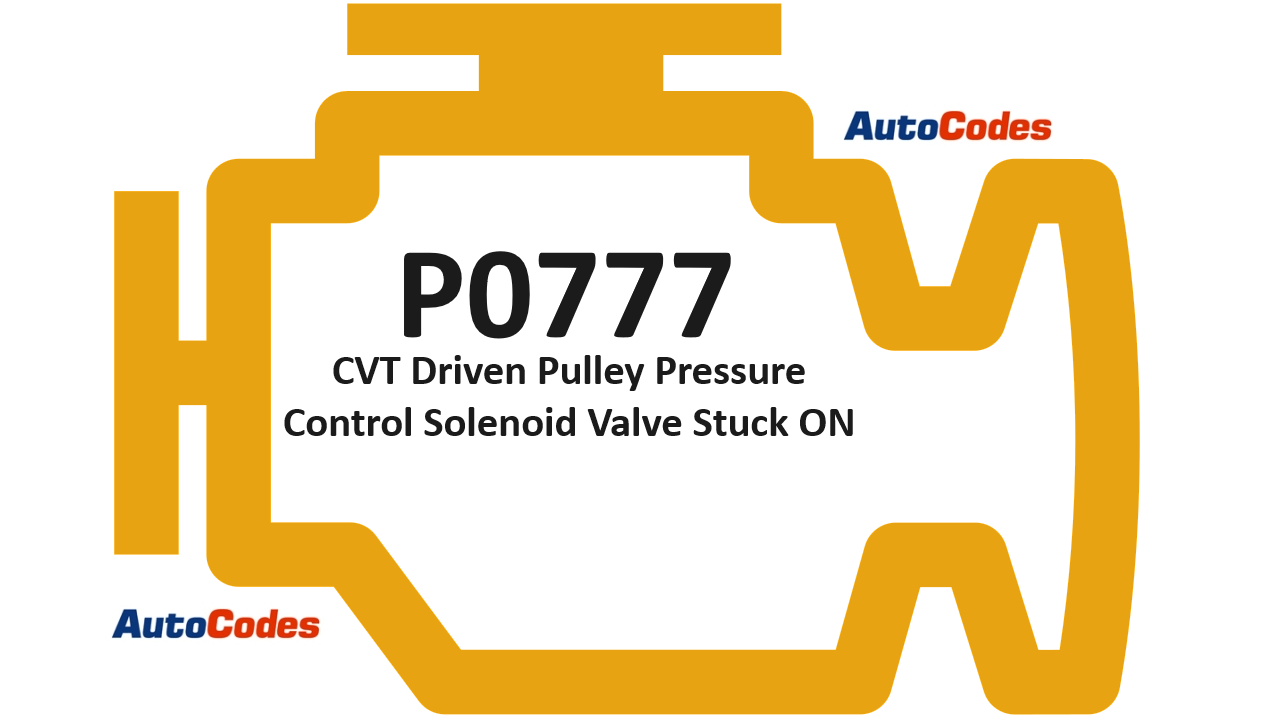 OBDII Code P0777 2017 Honda CR-V - CVT Driven Pulley Pressure Control Solenoid Valve Stuck ON - AutoCodes.com