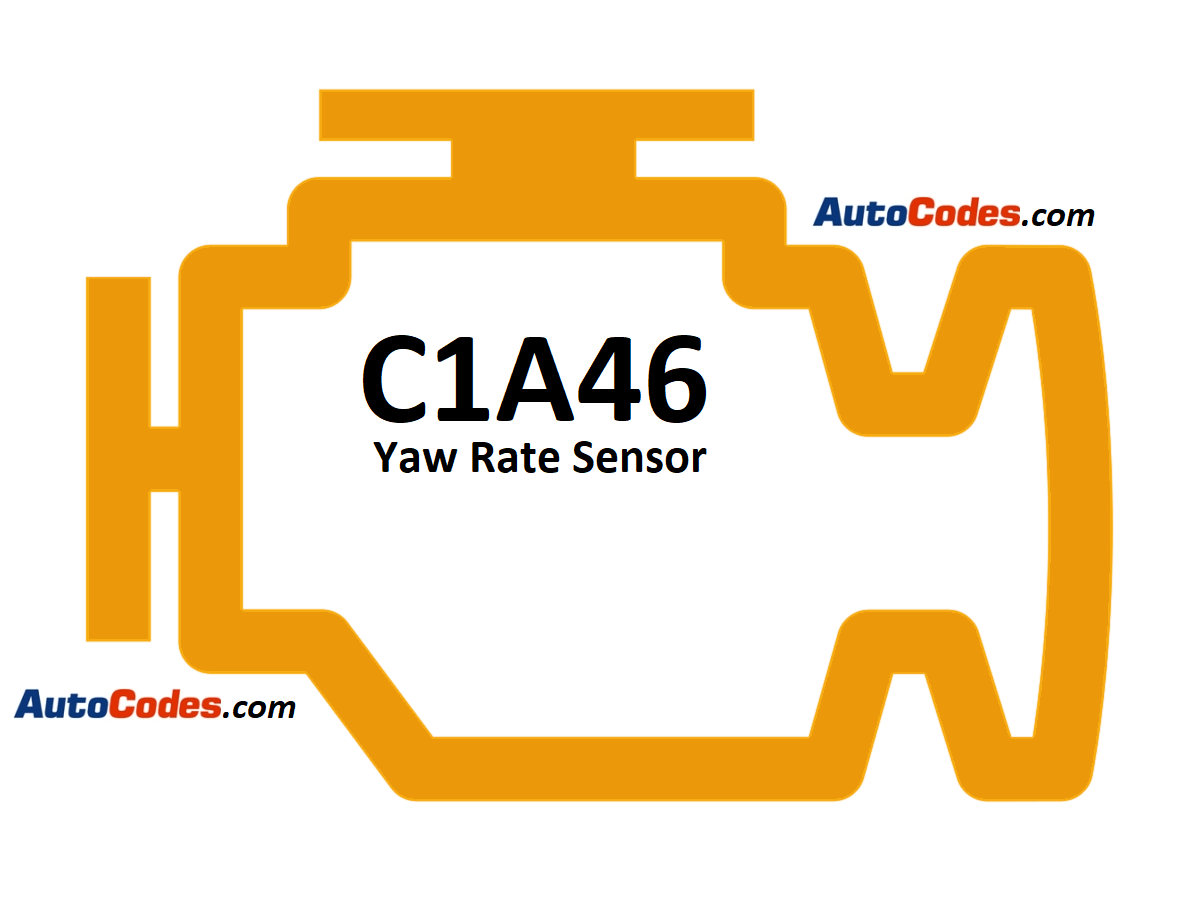 OBDII Code C1A46 Toyota - Yaw Rate Sensor - AutoCodes.com